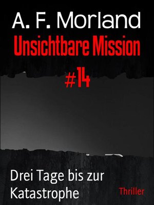 cover image of Unsichtbare Mission #14